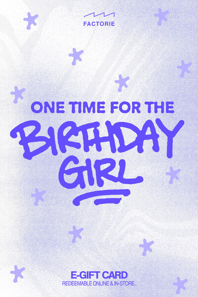 eGift Card, Factorie Birthday Girl